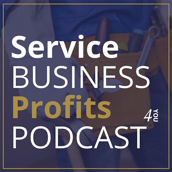 Service Business Profits Podcast