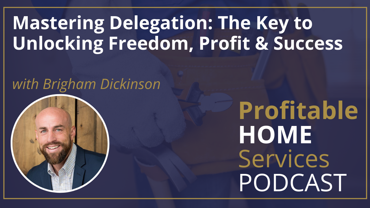 How To Delegate To Maximize Profits, Freedom & Success