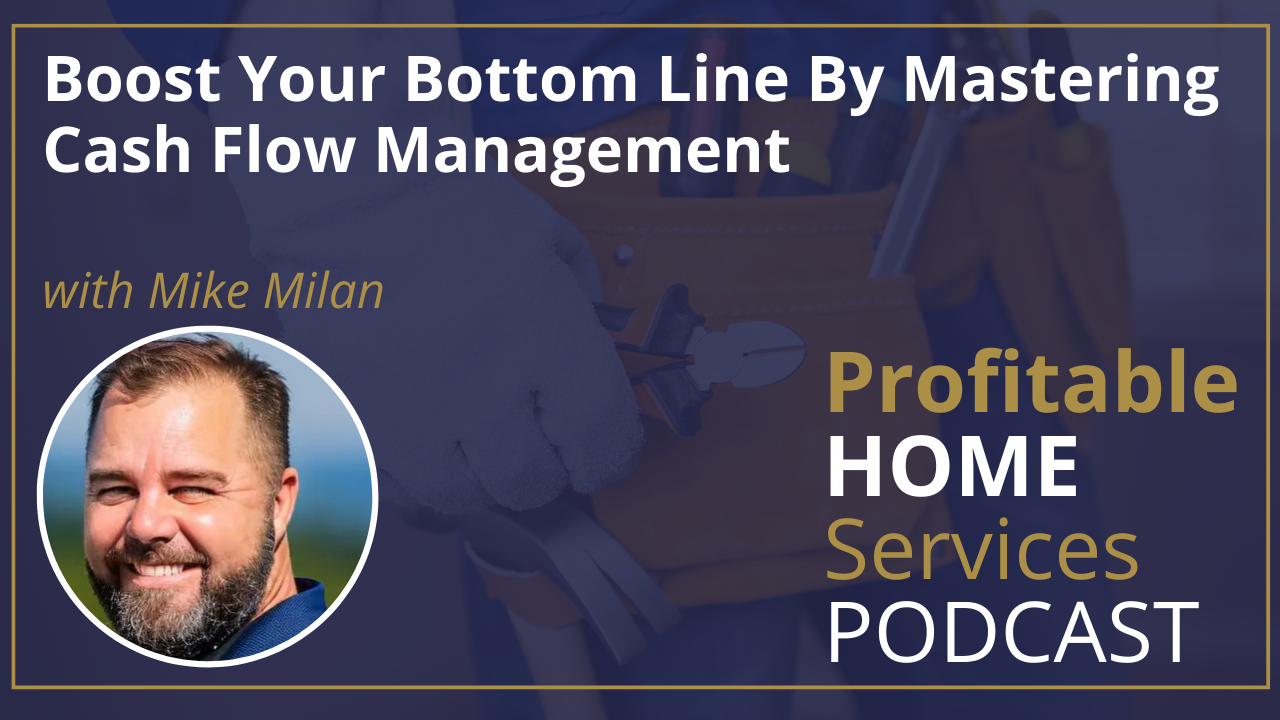 Boost Your Bottom Line By Mastering Cashflow Management