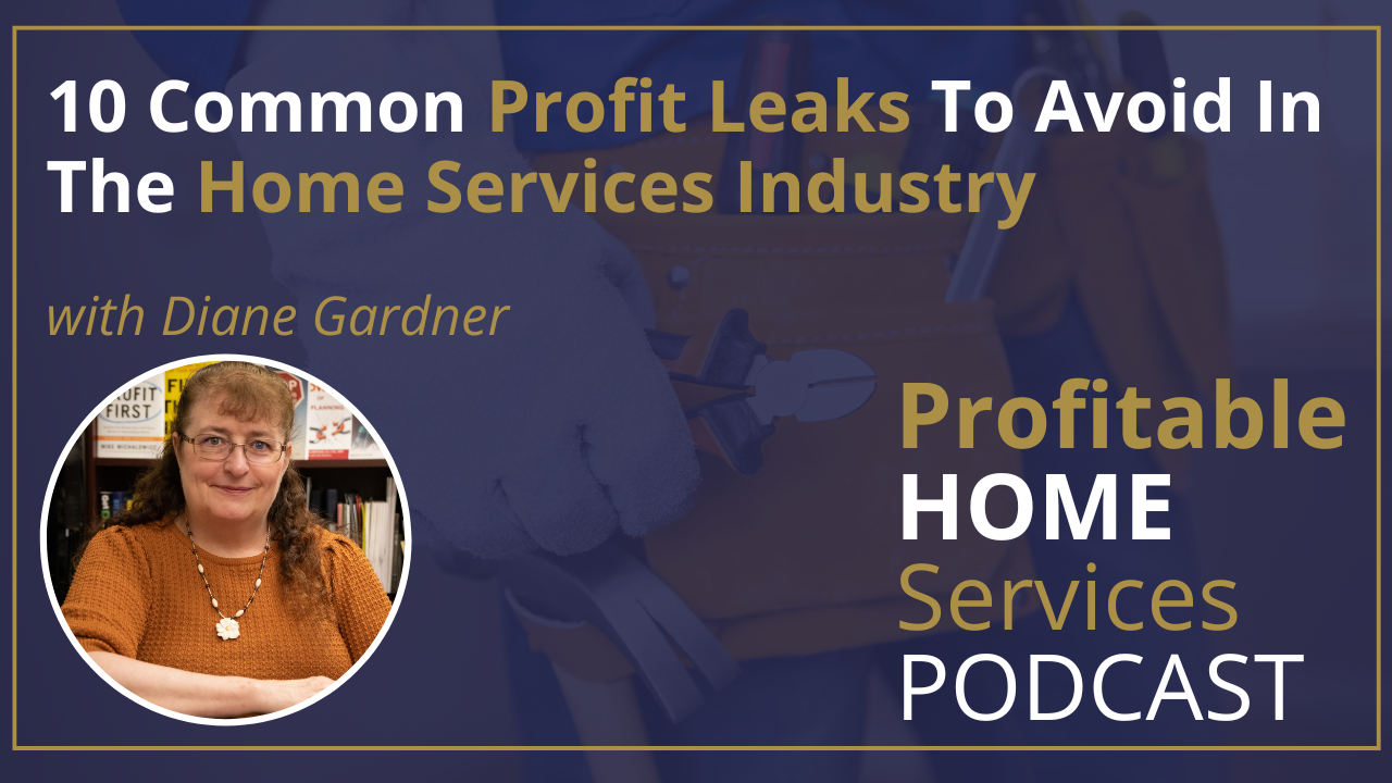 10 Ways Home Service Business are Losing Profits