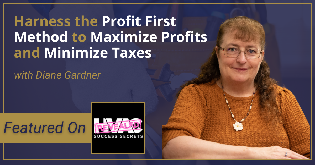 Harness the Profit First Method to Maximize Profits and Minimize Taxes