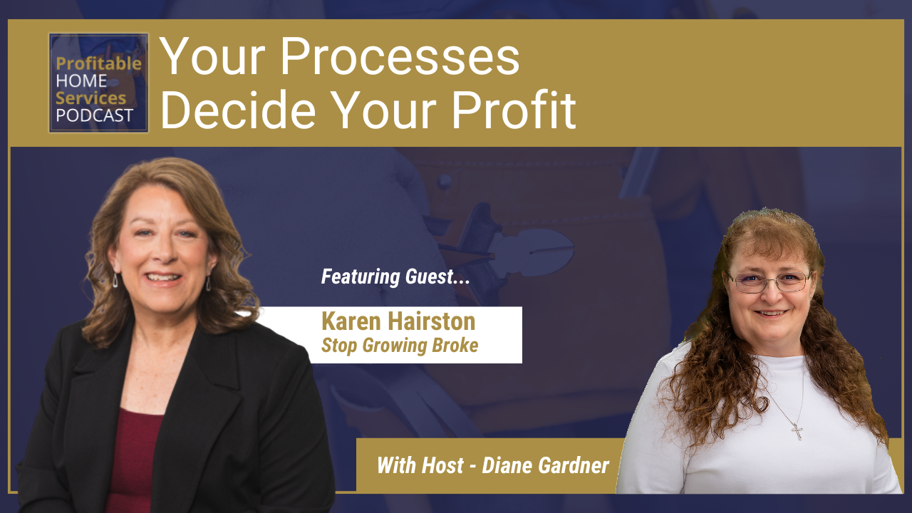 Why Documented Processes Protect and Grow Your Profits With Karen Hairston