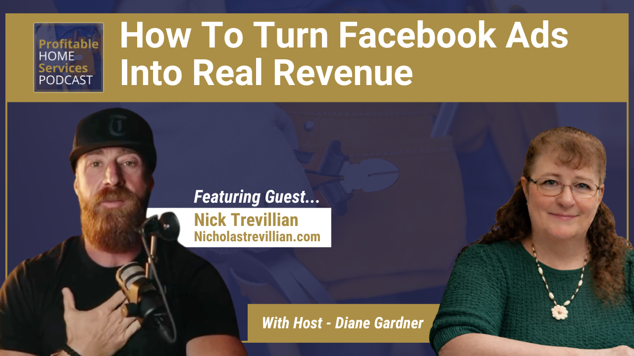 Facebook Advertising For Small Businesses That Generates Revenue With Nick Trevillian
